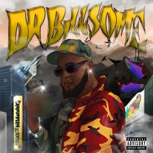 DR. BILLSOME (Explicit)