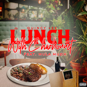 Lunch With Charbonnet (Explicit)