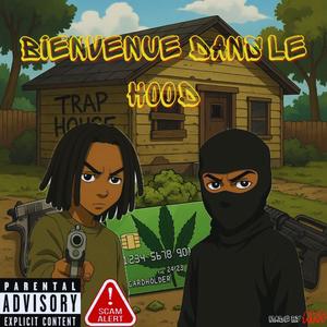 Bienvenue dans le Hood (feat. Pano) (Explicit)