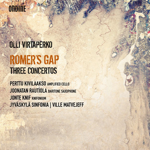 VIRTAPERKO, O.: Concertos - Romer's Gap / Multikolor / Ambrosian Delights (Kivilaakso, Rautiola, Knif, Matvejeff)