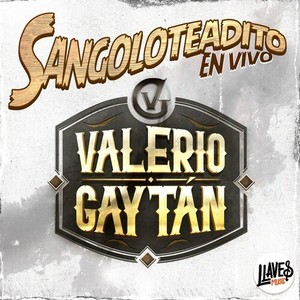 Sangoloteadito (En vivo)