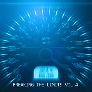 Breaking the Limits (Vol. 4)