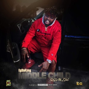 Middle Child (Remix|Explicit)