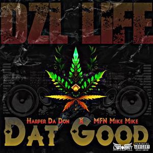 Dat Good 
