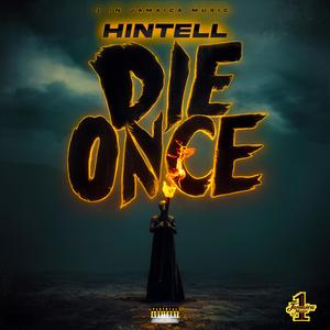 Die Once (Explicit)