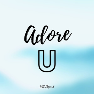 Adore U