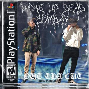 OUT THE CUT (feat. Bombay1020) (Explicit)