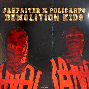 Demolition Kids (Explicit)