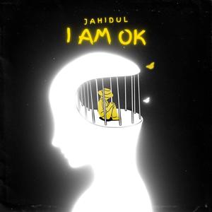 I Am Ok