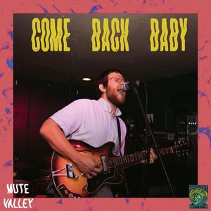 Come Back Baby