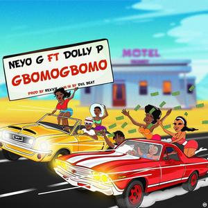 Neyo G GbomoGbomo(feat. Dolly P)