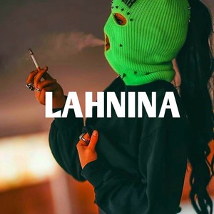 Lahnina (Explicit)