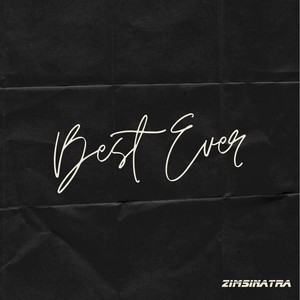 Best Ever (Explicit)