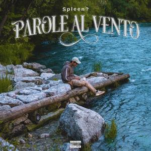 PAROLE AL VENTO EP (Explicit)