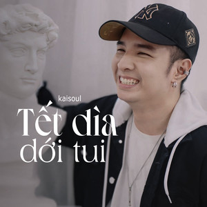 Tết Dìa Dới Tui (Lofi)