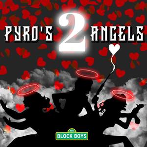 PyRO ANGELS 2 (Explicit)