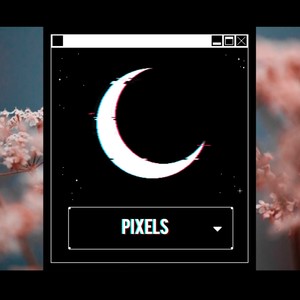 Pixels