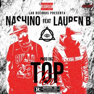 TOPTEN (feat. Lauren B) [Explicit]