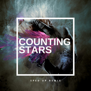 Couting Stars (Sped Up) [Remix]