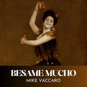 Besame Mucho