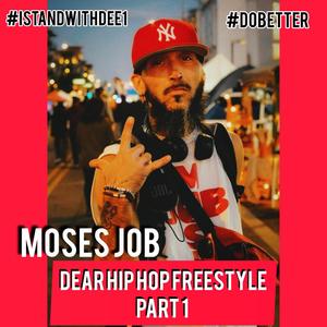 Dear Hip Hop Freestyle, Pt. 1