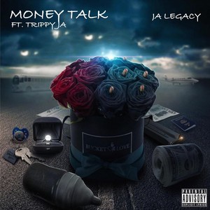 Money Talk(feat. Trippy Ja) (Explicit)