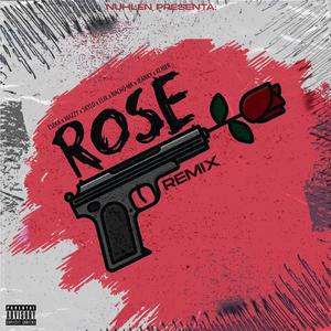 Rose (Oficial Remix) [Explicit]