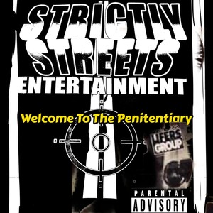 Welcome To The Penitentiary (Explicit)