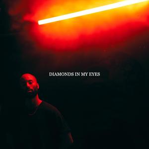 Diamonds in My Eyes