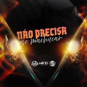 Não Precisa Se Machucar (Explicit)