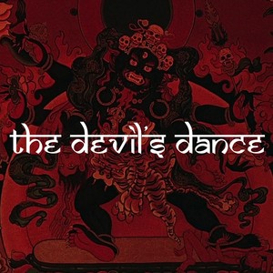 The Devil's Dance (Explicit)