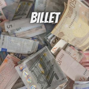 Billet (Explicit)