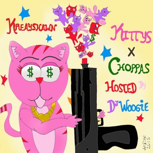 Kitty's N Choppas (Explicit)