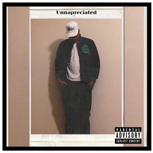 UNNAPRECIATED (Explicit)