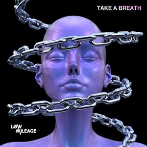 Take a breath