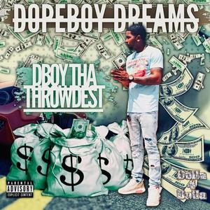 DopeBoy Dreams (Explicit)