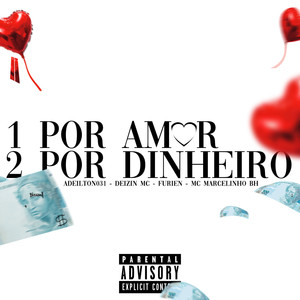 1 por Amor, 2 por Dinheiro (Explicit)