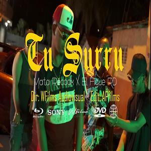 Tu Surru (Mata Recodk, El Figue) (Explicit)