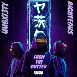 From The Gutter (Explicit)