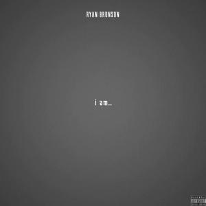 i am (Explicit)