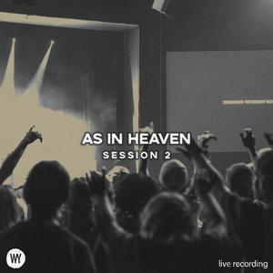 As In Heaven: Session 2