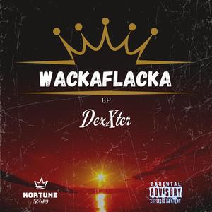 WackaFlacka (Explicit)