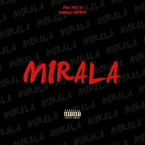 Mirala (Explicit)