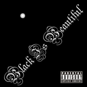 Black Is Beautiful (Explicit)