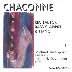 Chaconne: Recital for Bass Clarinet & Piano