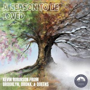 A Season To Be Loved