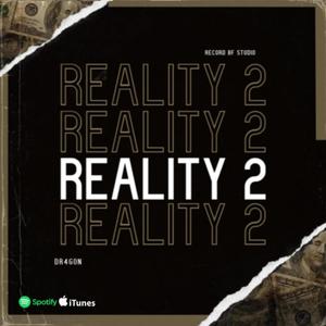 Reality #2 (Explicit)