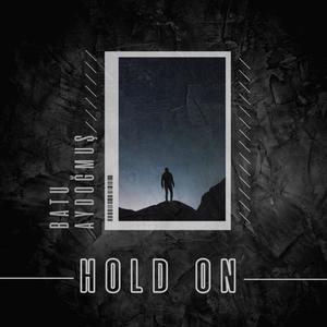 Hold On (Explicit)