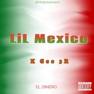 LiL MEXICO (Explicit)