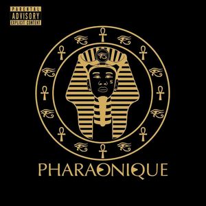 Pharaonique (Explicit)